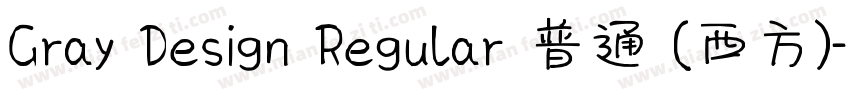 Gray Design Regular 普通 (西方)字体转换